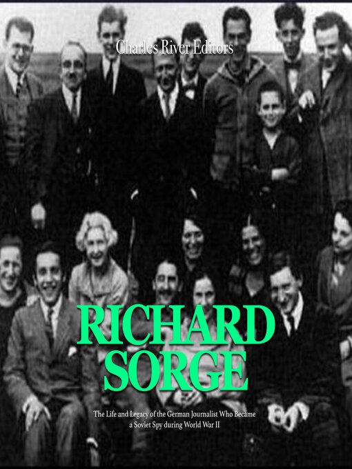 Title details for Richard Sorge by Charles River Editors - Available